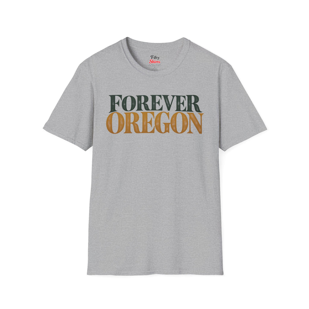 Forever Oregon Unisex Softstyle T Shirt State Name Graphic Tee
