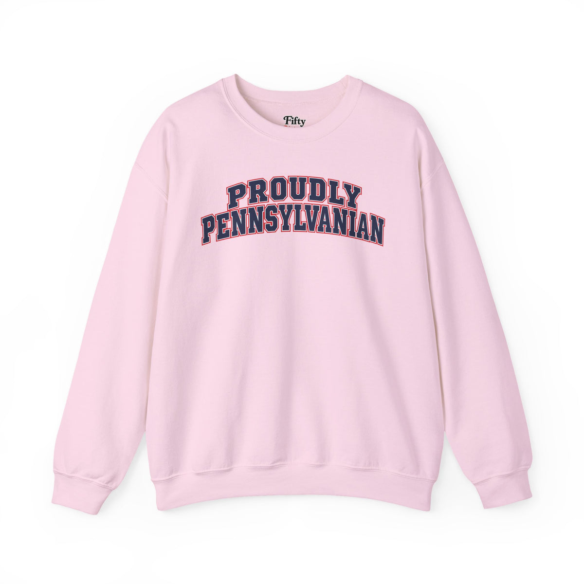 Proudly Pennsylvanian Pennsylvania Unisex Crewneck Sweatshirt State Name Graphic