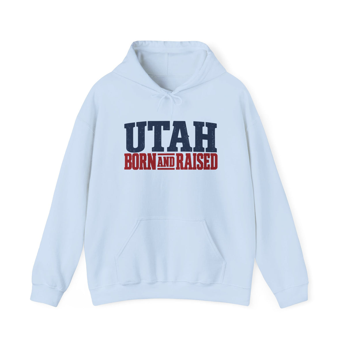 Utah Born and Raised Mountain West Style Unisex Hoodie Graphic