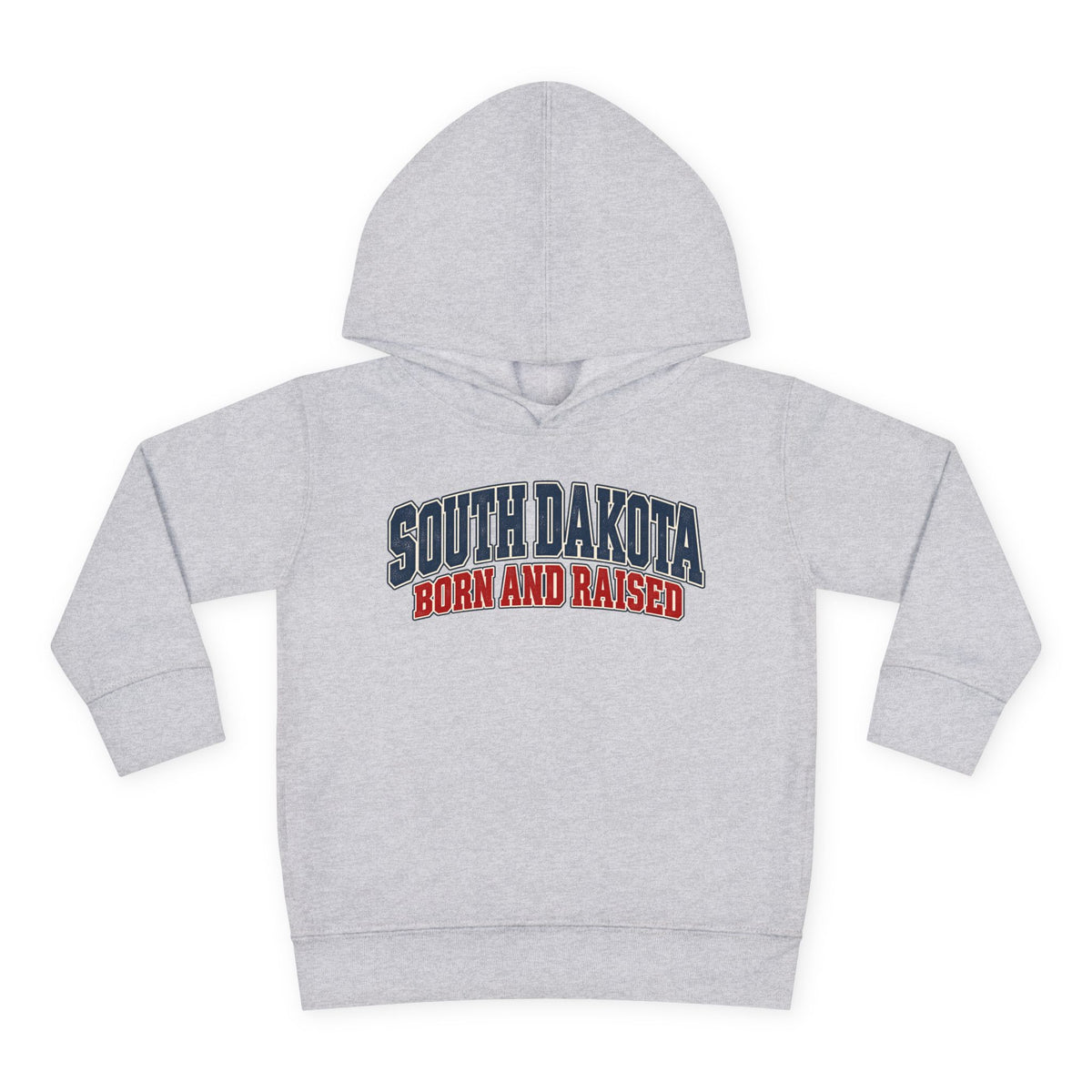 South Dakota Born and Raised Classic Collegiate Unisex Toddler Pullover Fleece Hoodie
