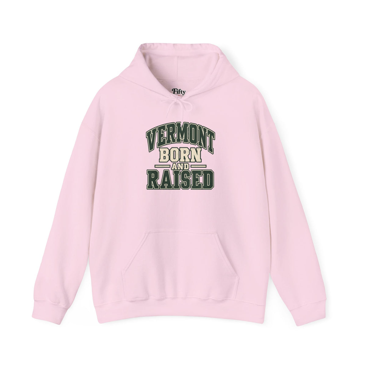 Vermont Born And Raised Unisex Hoodie State Name Graphic