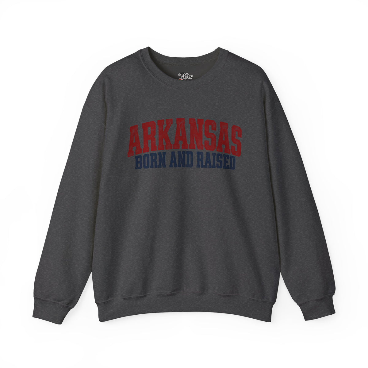 Arkansas Born and Raised Rugged Workwear Unisex Sweatshirt Graphic