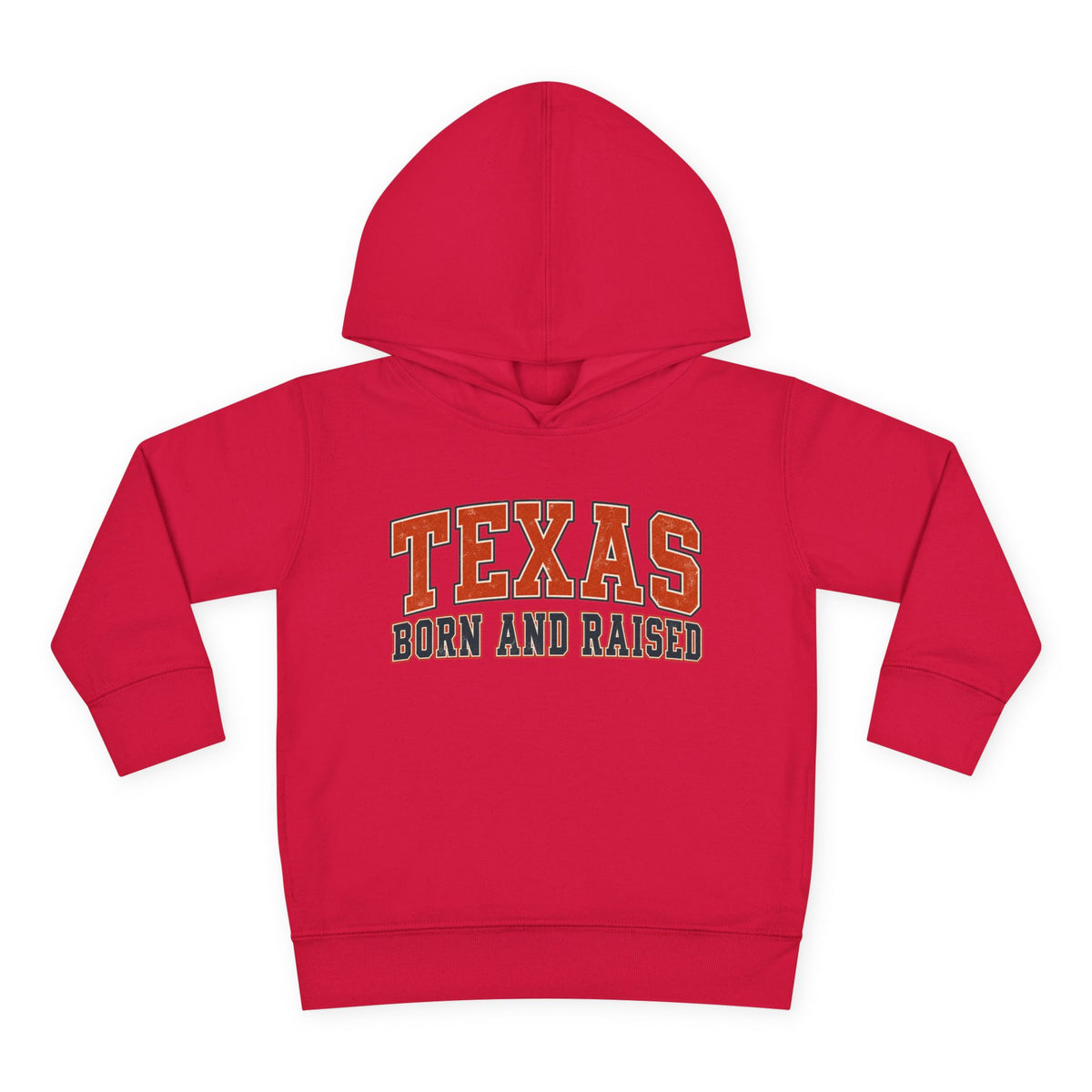 Texas Born and Raised Collegiate Unisex Toddler Pullover Fleece Hoodie