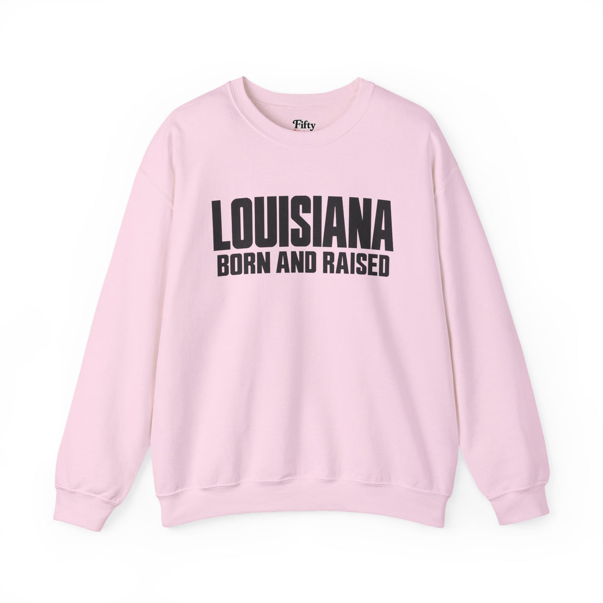 Louisiana Born and Raised Modern Unisex Sweatshirt Graphic