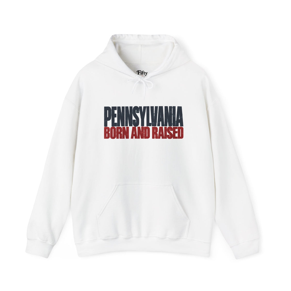 Pennsylvania Born and Raised Northeast Streetwear Unisex Hoodie Graphic
