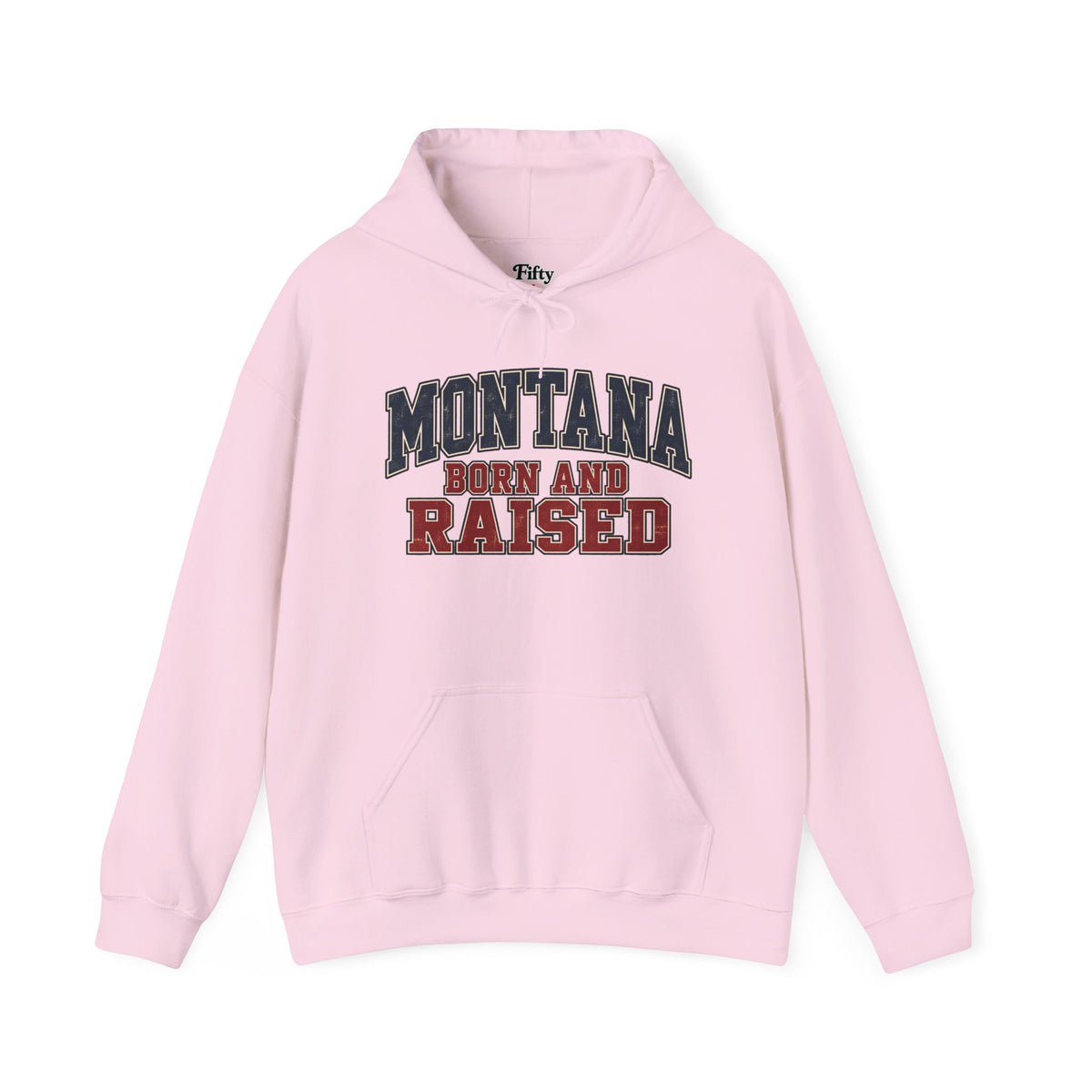 Montana Born and Raised Unisex Hoodie State Name Graphic