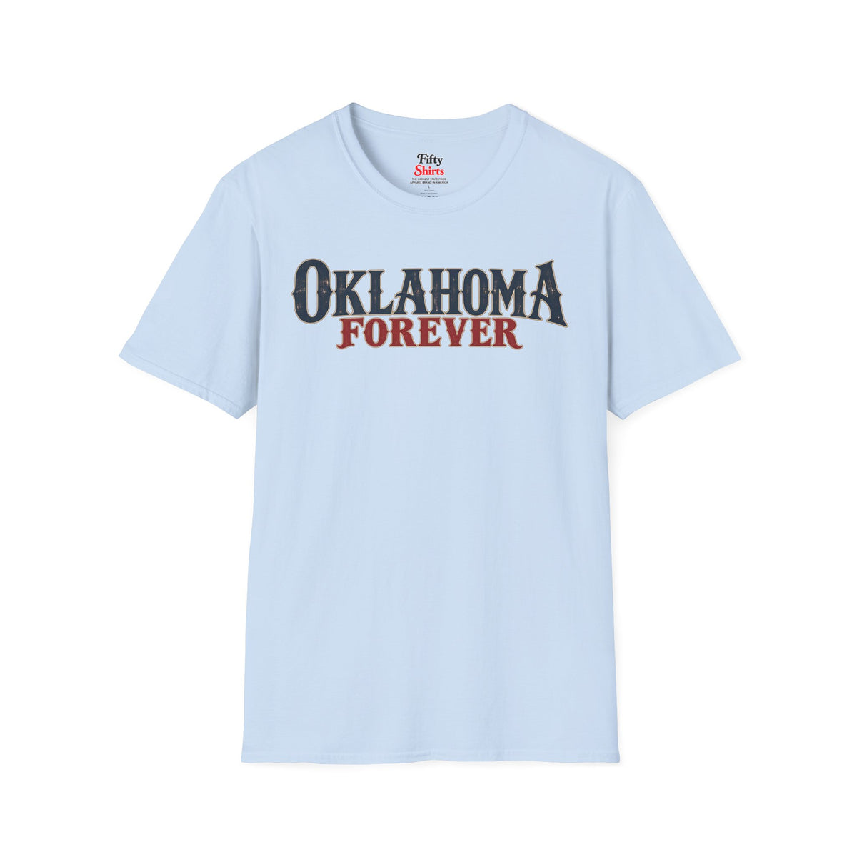 Oklahoma Forever Unisex Softstyle T Shirt State Name Graphic Tee