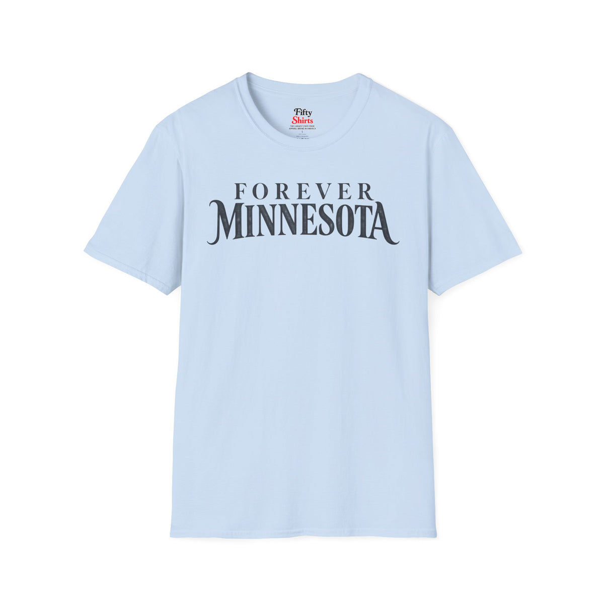 Forever Minnesota Unisex Softstyle T Shirt State Name Graphic Tee
