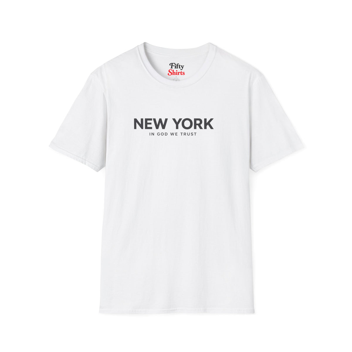 New York All State In God We Trust Front Design Unisex Everyday Tee
