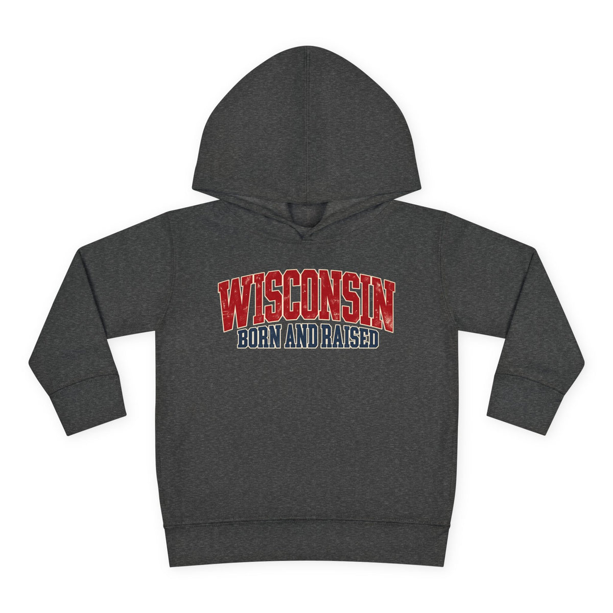 Wisconsin Born and Raised Midwest Heritage Unisex Toddler Pullover Fleece Hoodie