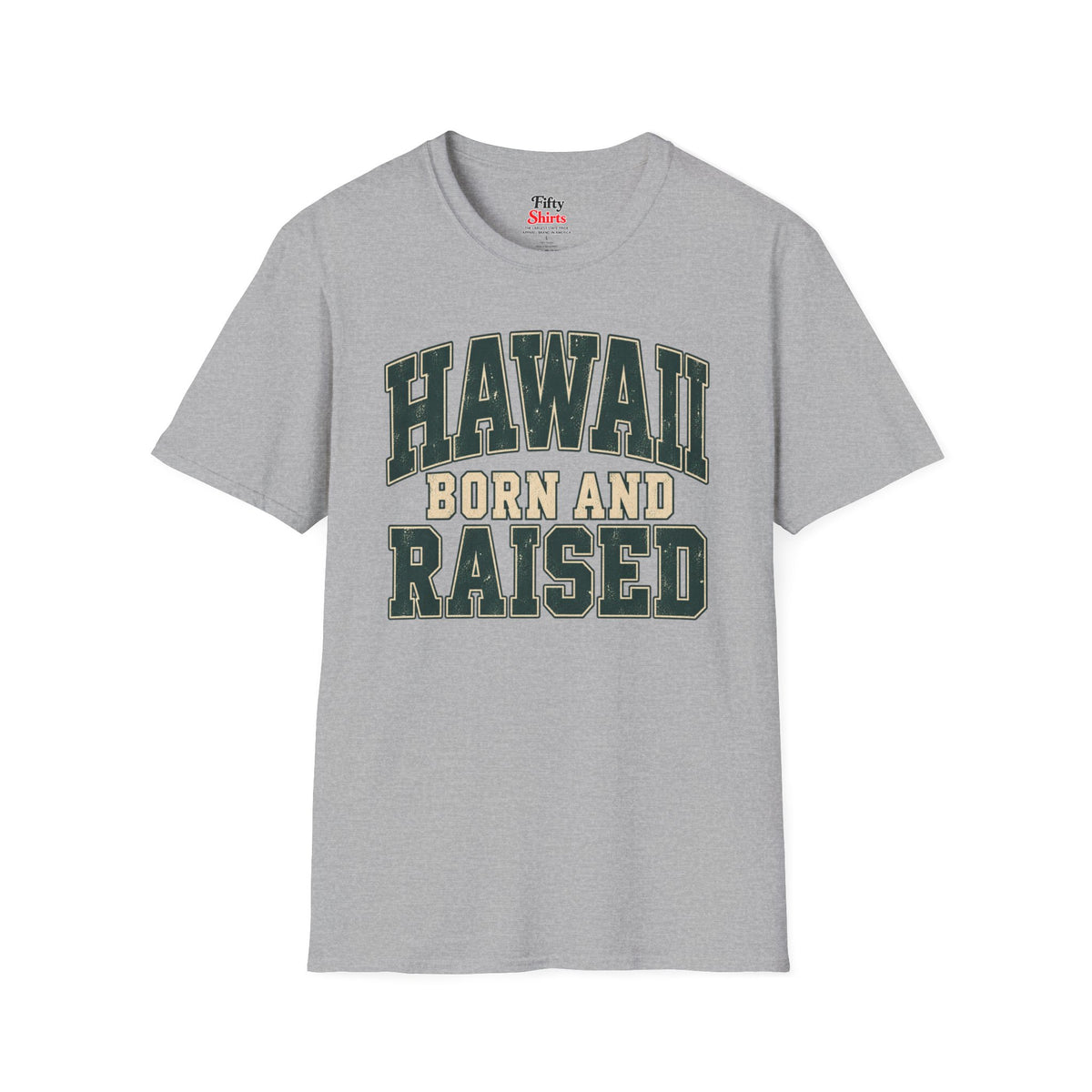 Hawaii Born and Raised Unisex Softstyle T Shirt State Name Graphic Tee