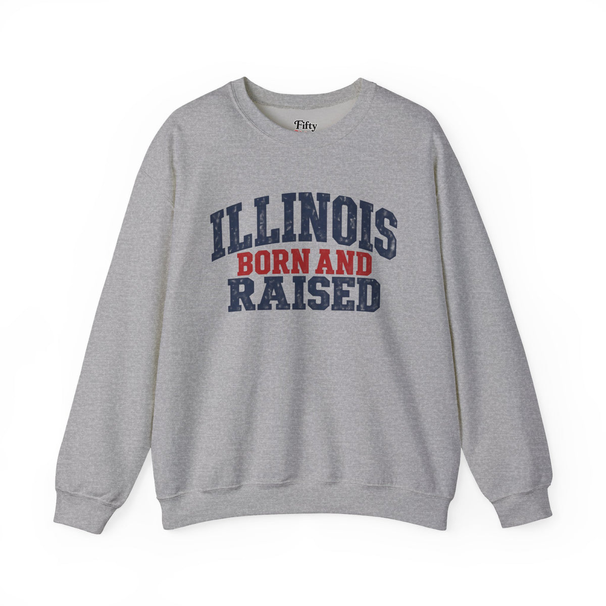 Illinois Born and Raised Rustic Midwest Americana Unisex Sweatshirt Graphic