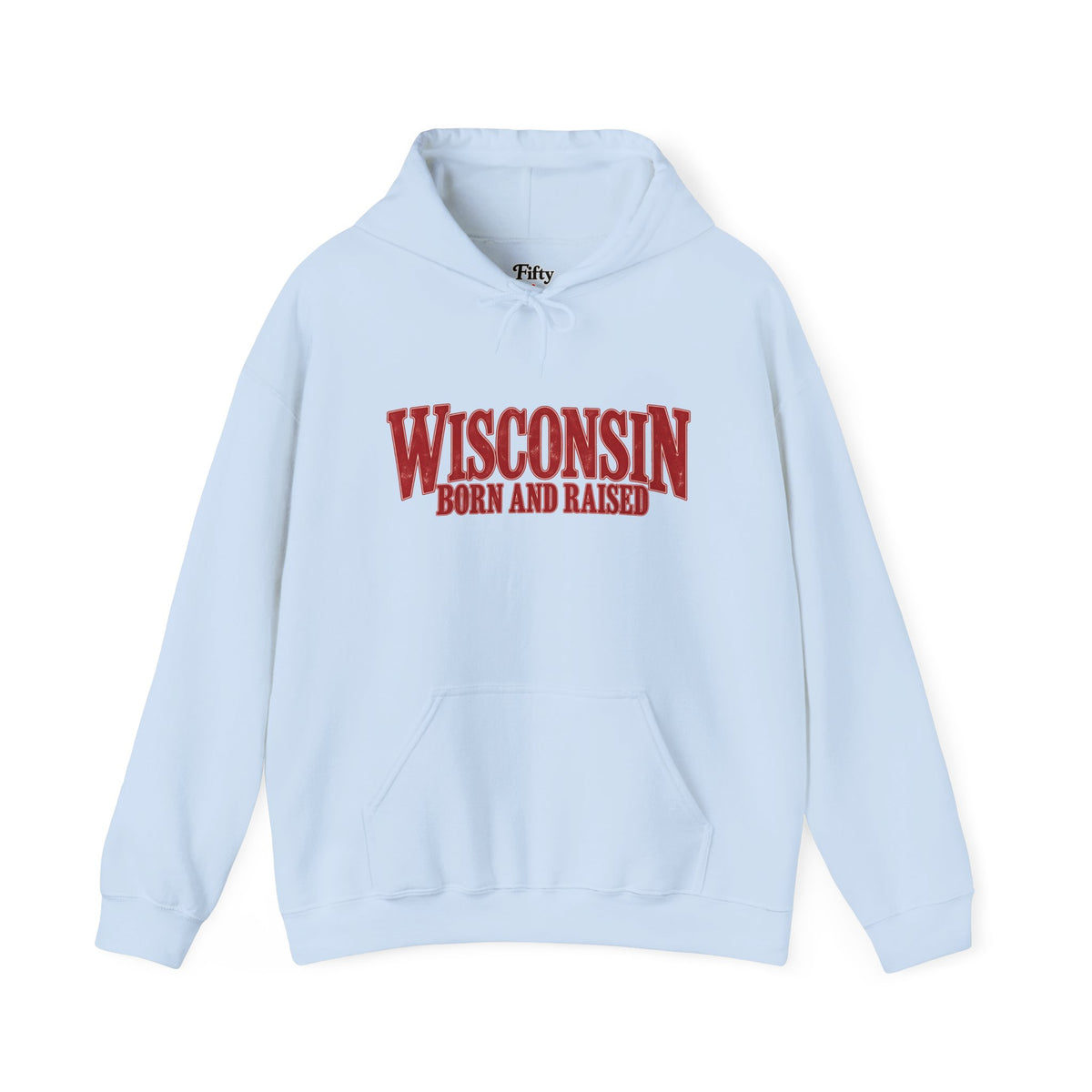 Wisconsin Born and Raised Heritage Serif Unisex Hoodie Graphic