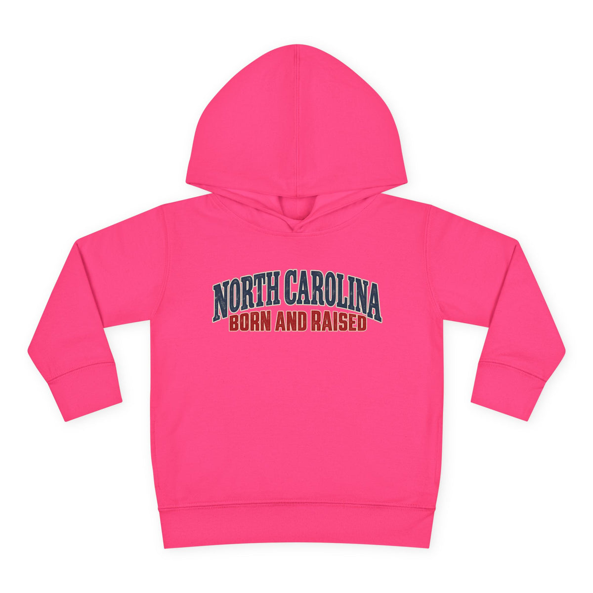 North Carolina Born and Raised Classic Souvenir Unisex Toddler Pullover Fleece Hoodie
