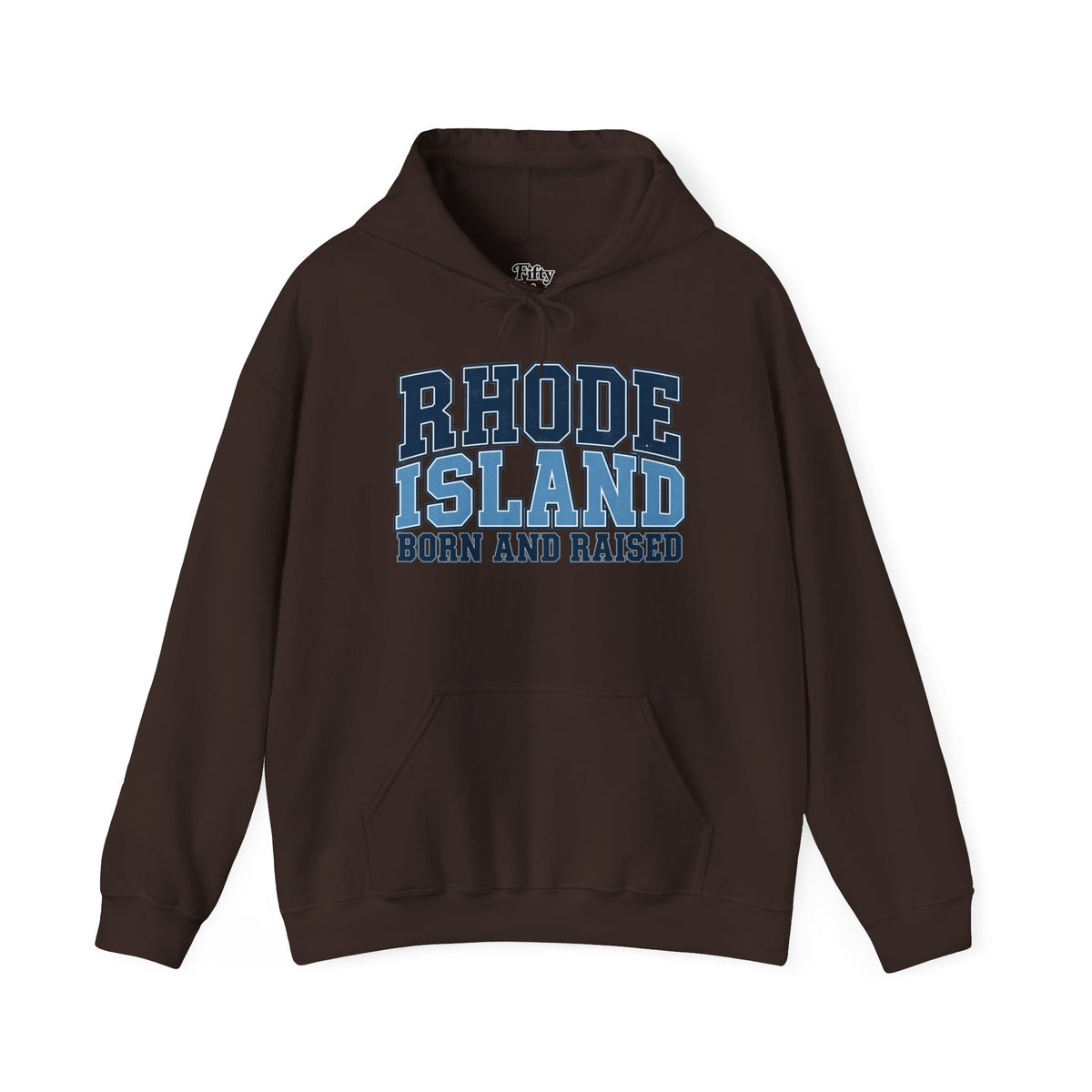 Rhode Island Born and Raised Unisex Hoodie State Name Graphic