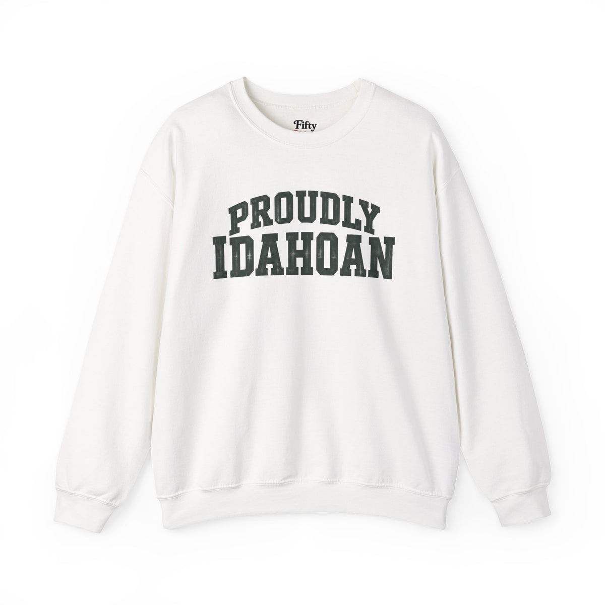 Proudly Idahoan Idaho Unisex Crewneck Sweatshirt State Name Graphic