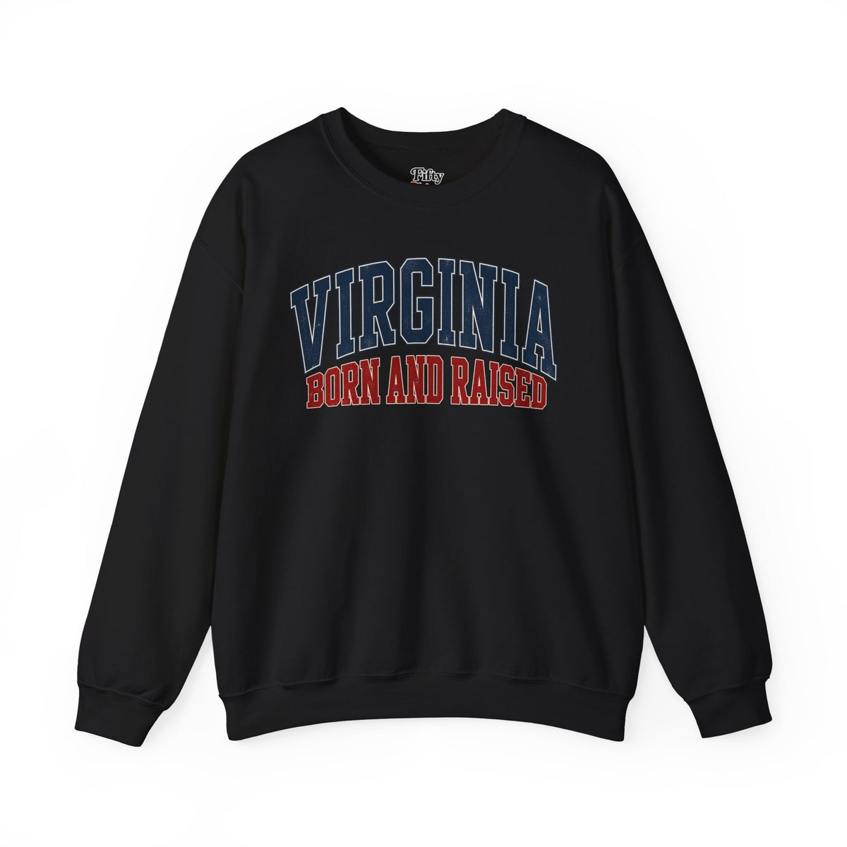 Virginia Born and Raised Unisex Crewneck Sweatshirt State Name Graphic
