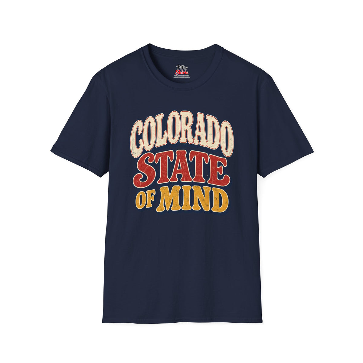 Colorado State of Mind Unisex Softstyle T Shirt State Name Graphic Tee