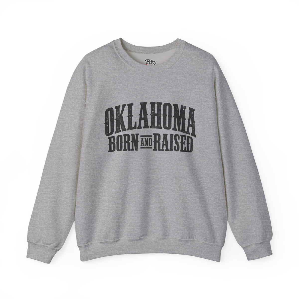 Oklahoma Born and Raised Western Heritage Unisex Sweatshirt Graphic