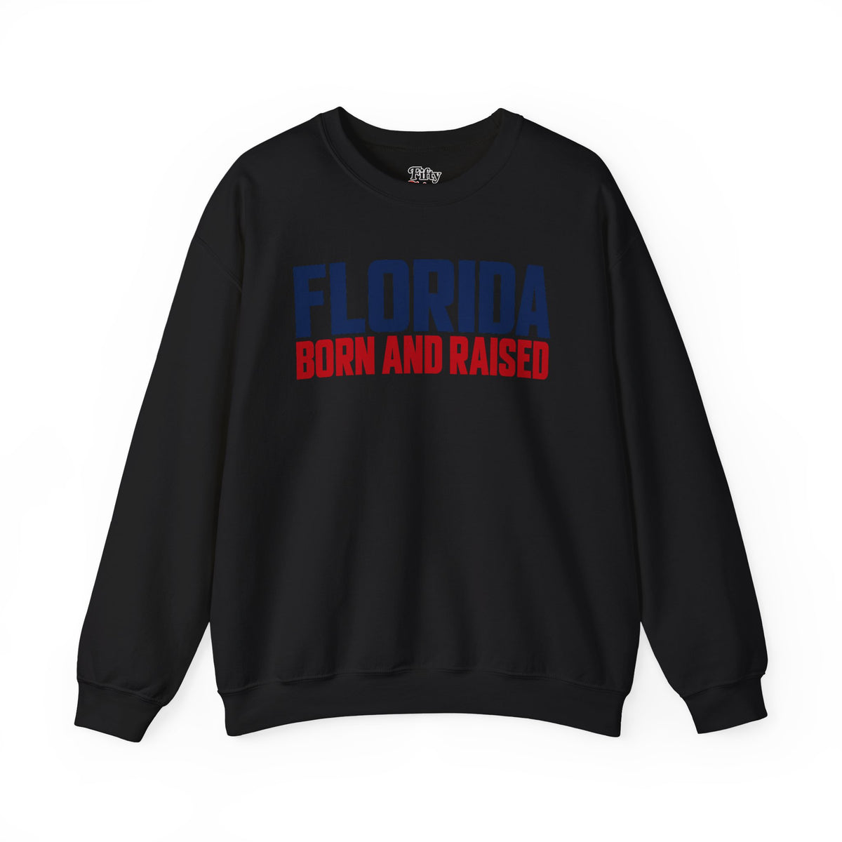 Florida Born and Raised Minimal Luxury Unisex Sweatshirt Graphic