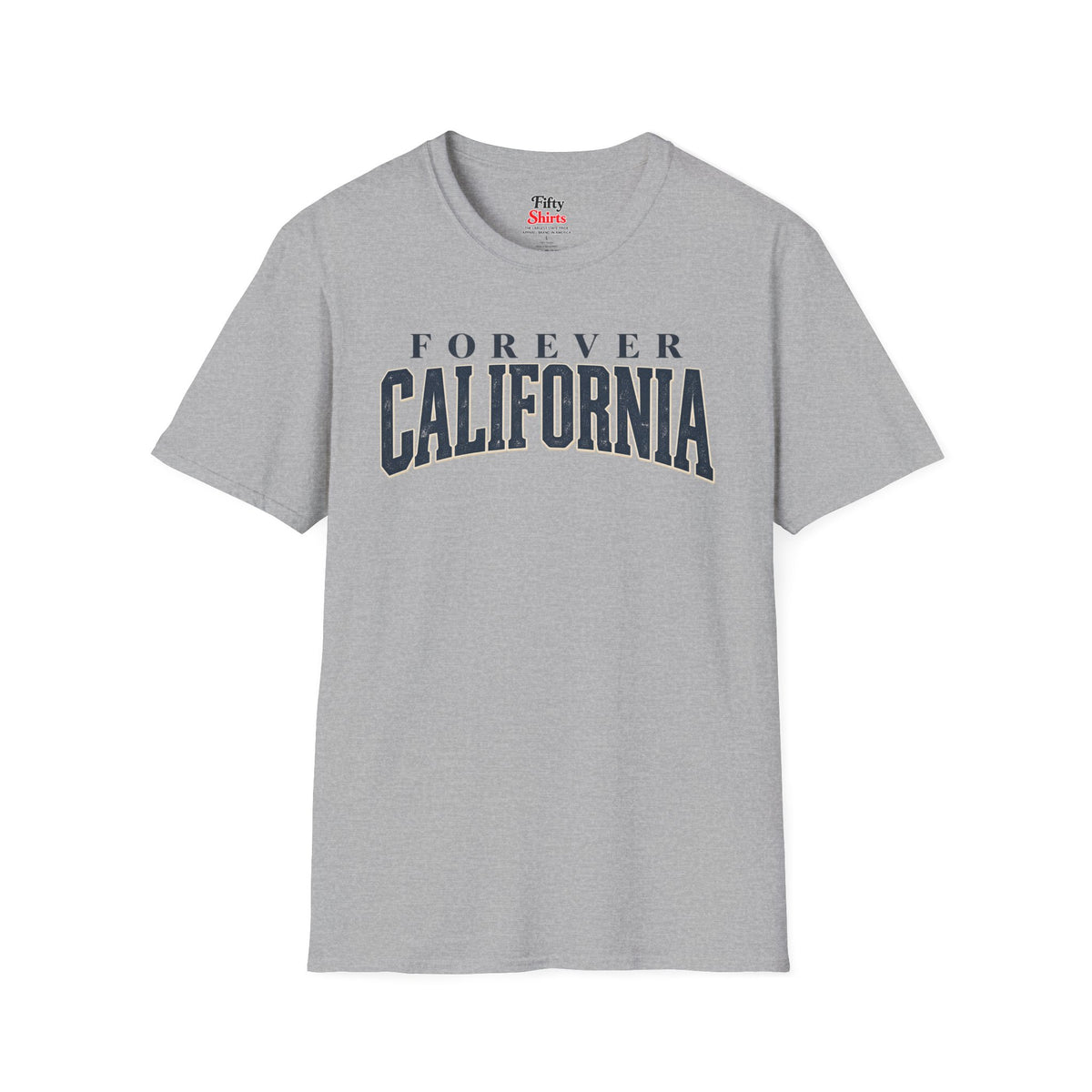 Forever California Unisex Softstyle T Shirt State Name Graphic Tee