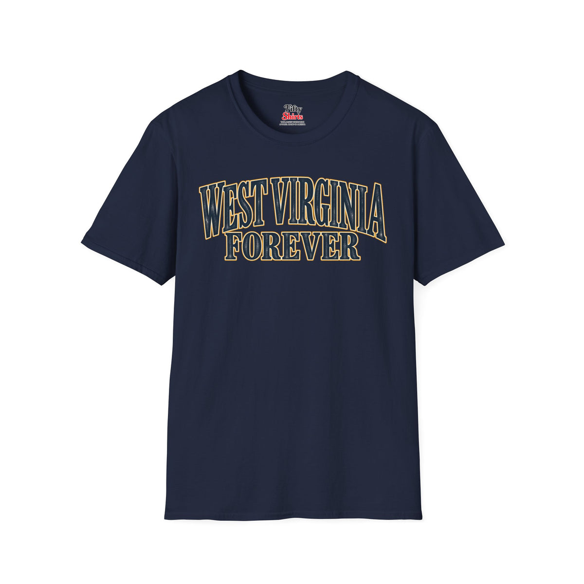 West Virginia Forever Unisex Softstyle T Shirt State Name Graphic Tee