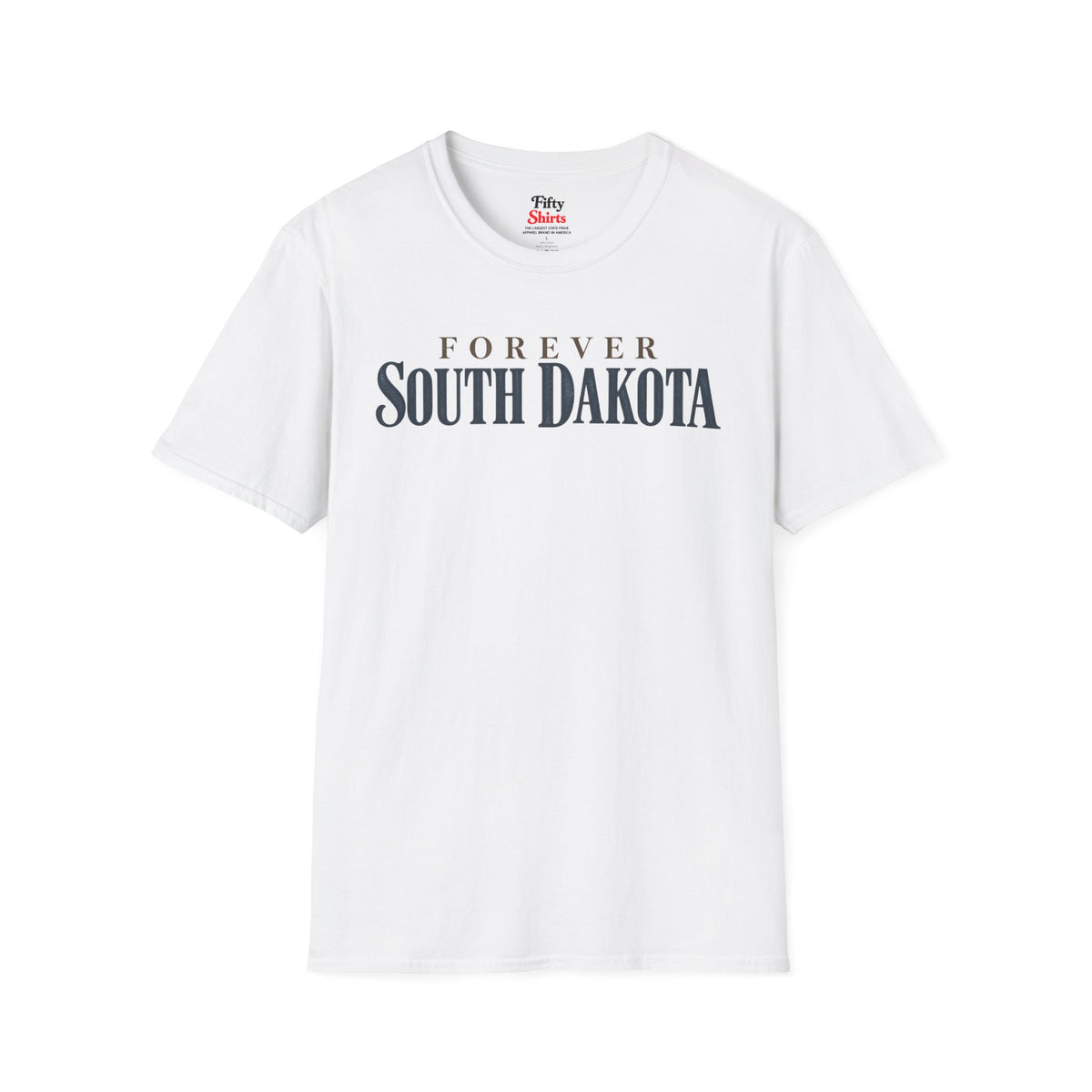 Forever South Dakota Unisex Softstyle T Shirt State Name Graphic Tee