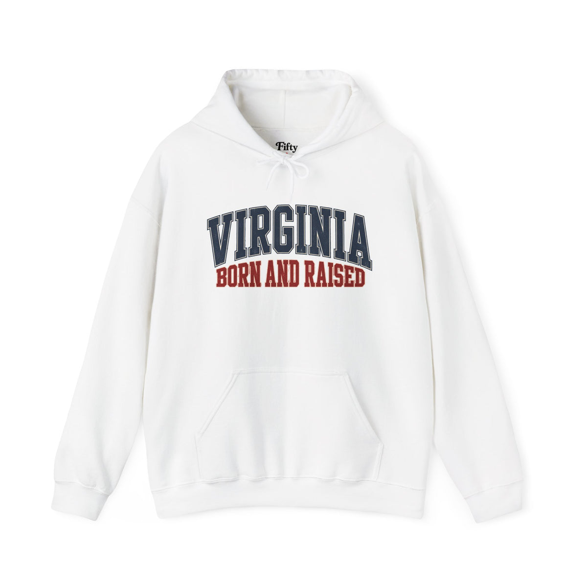 Virginia Born and Raised Unisex Hoodie State Name Graphic