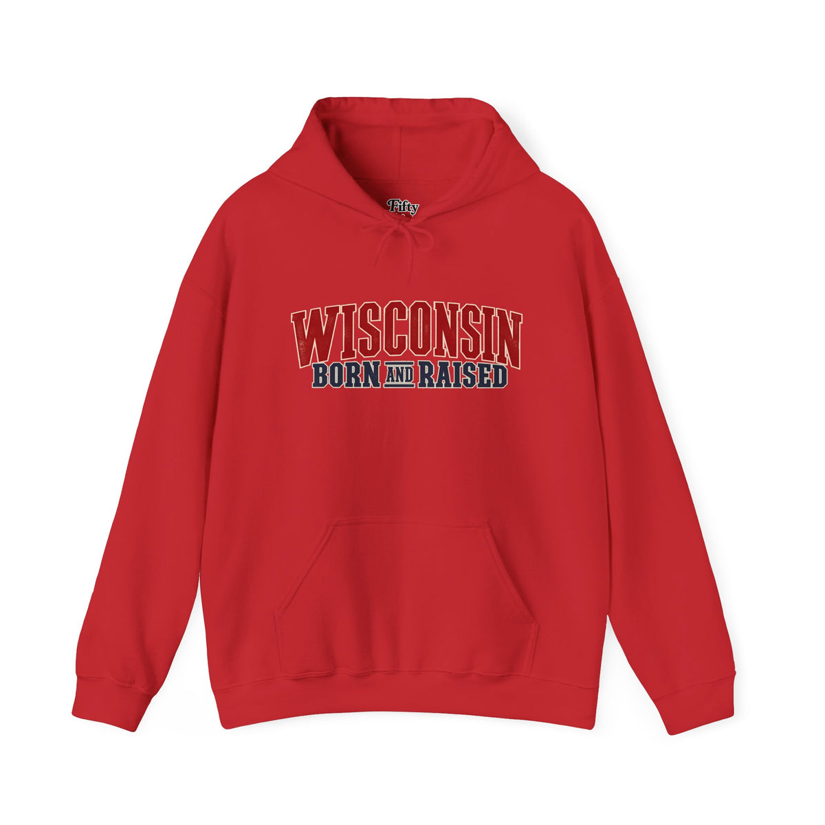 Wisconsin Born and Raised Great Lakes Heritage Unisex Hoodie Graphic