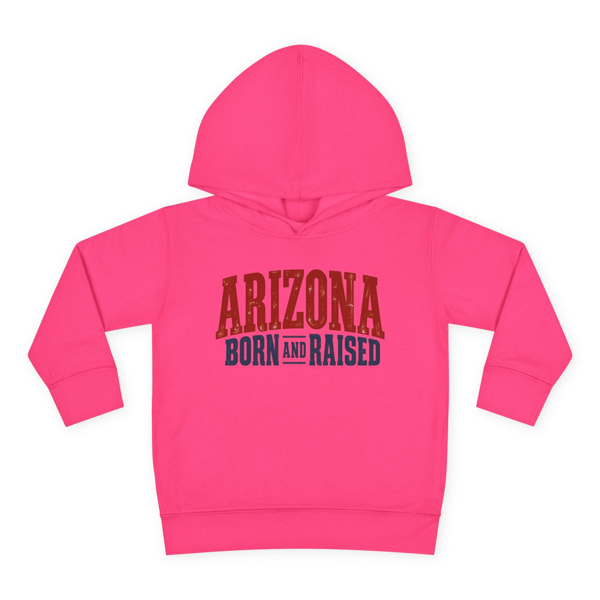 Arizona Born and Raised Classic Souvenir Unisex Toddler Pullover Fleece Hoodie