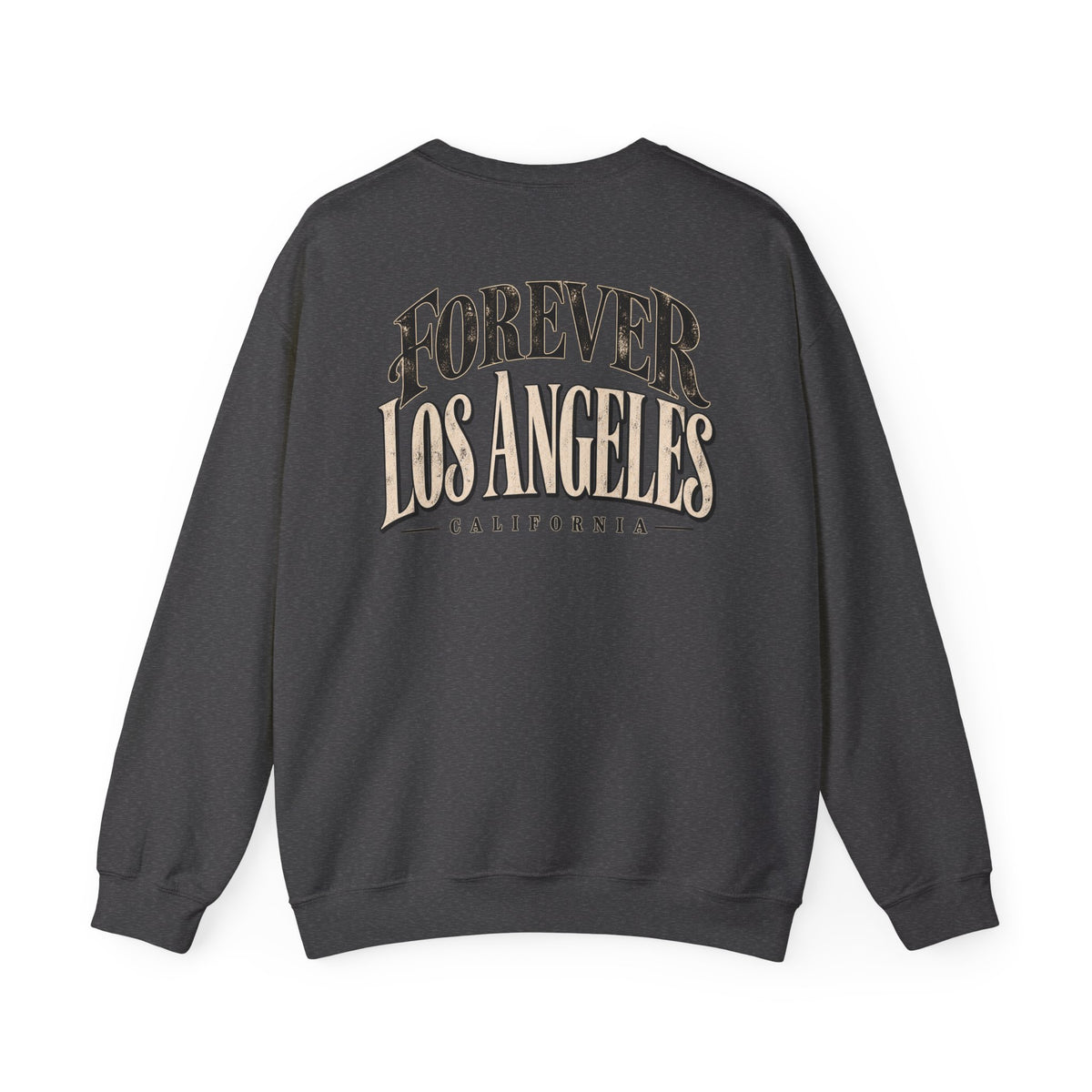 Forever Los Angeles Unisex Crewneck Sweatshirt Graphic