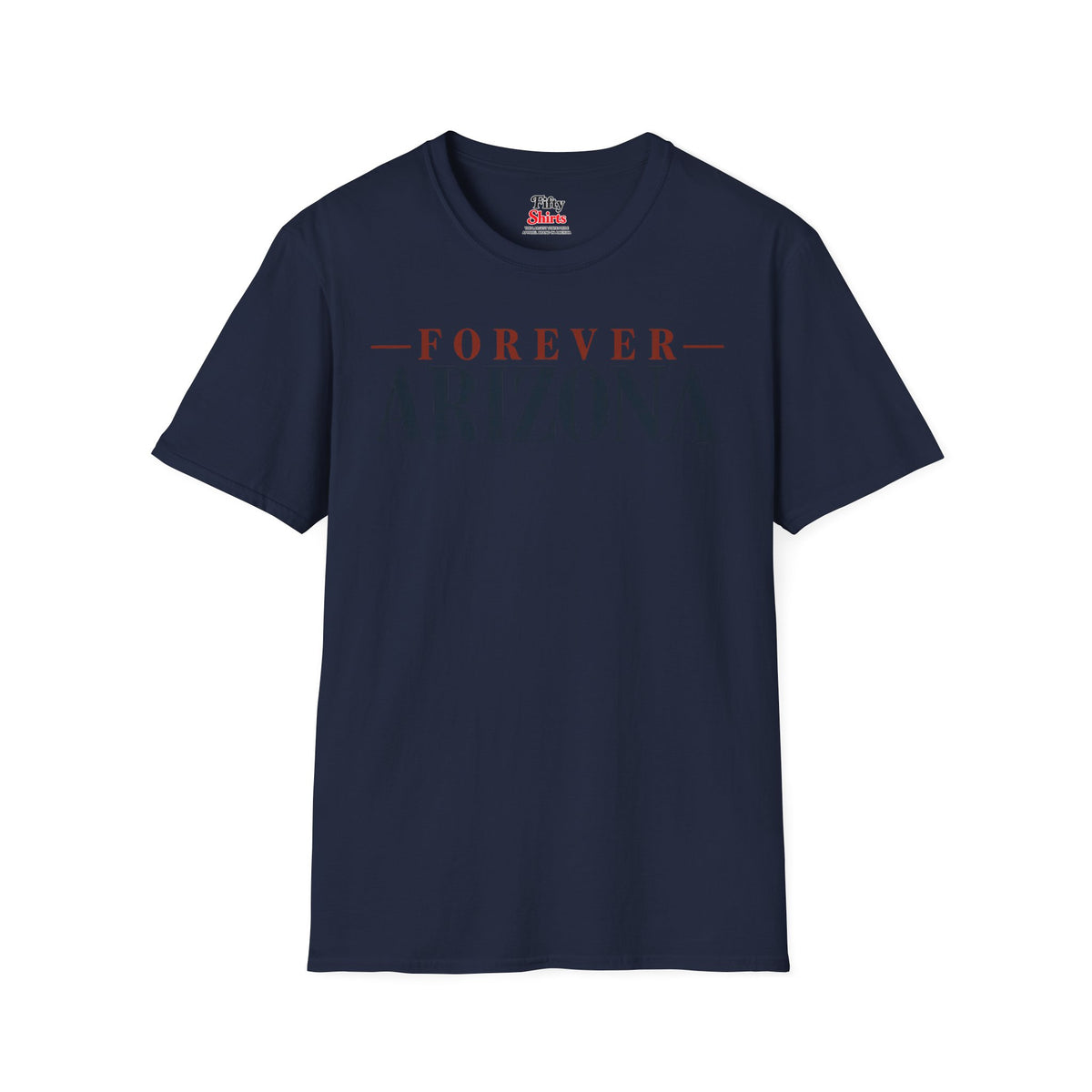 Forever Arizona Unisex Softstyle T Shirt State Name Graphic Tee