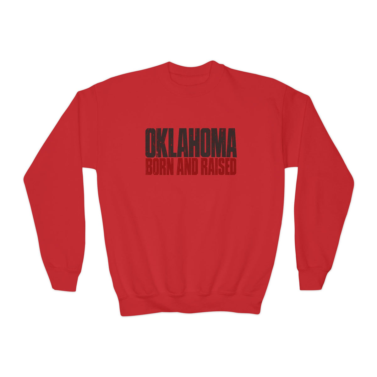 Oklahoma Born and Raised Oklahoma Streetwear Unisex Youth Crewneck Sweatshirt Graphic