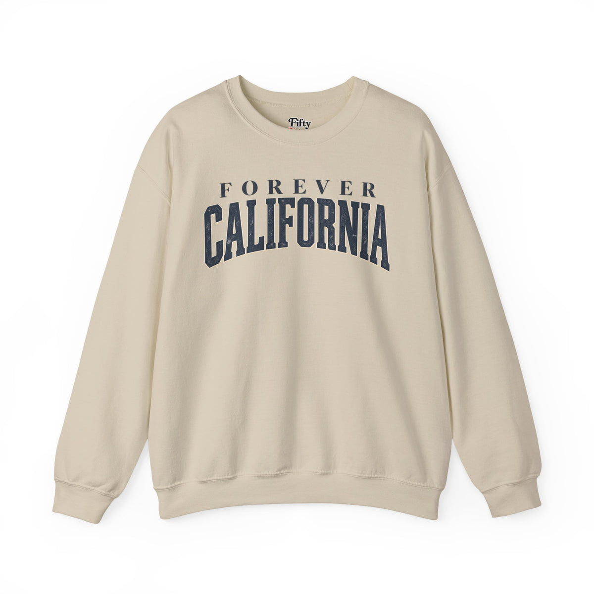 Forever California Unisex Crewneck Sweatshirt State Name Graphic