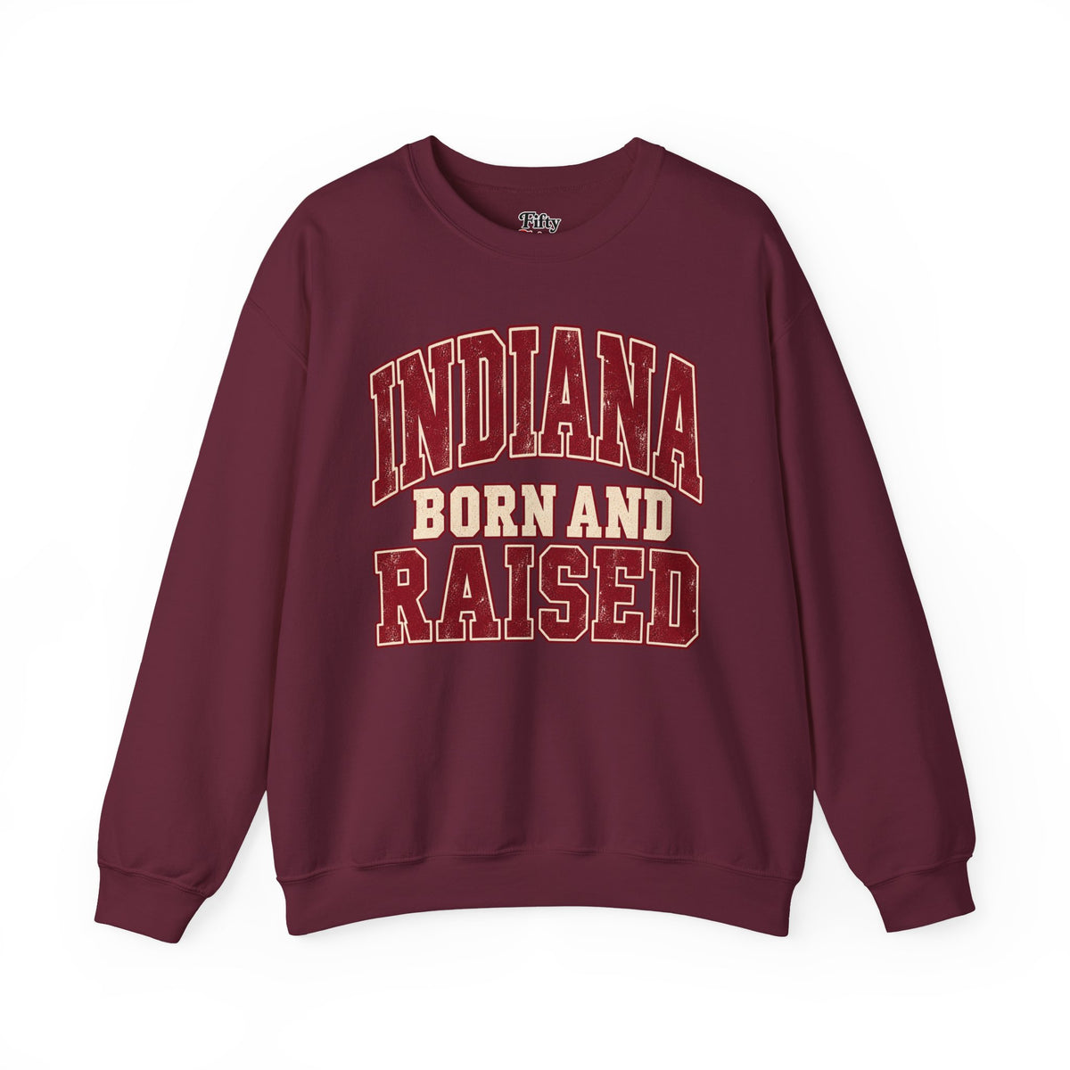Indiana Born and Raised Unisex Crewneck Sweatshirt State Name Graphic
