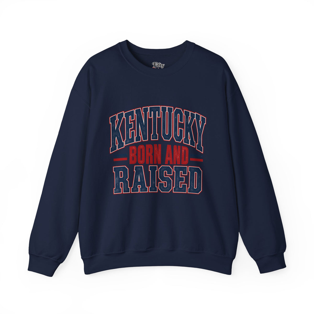 Kentucky Born and Raised Timeless Heritage Unisex Sweatshirt Graphic