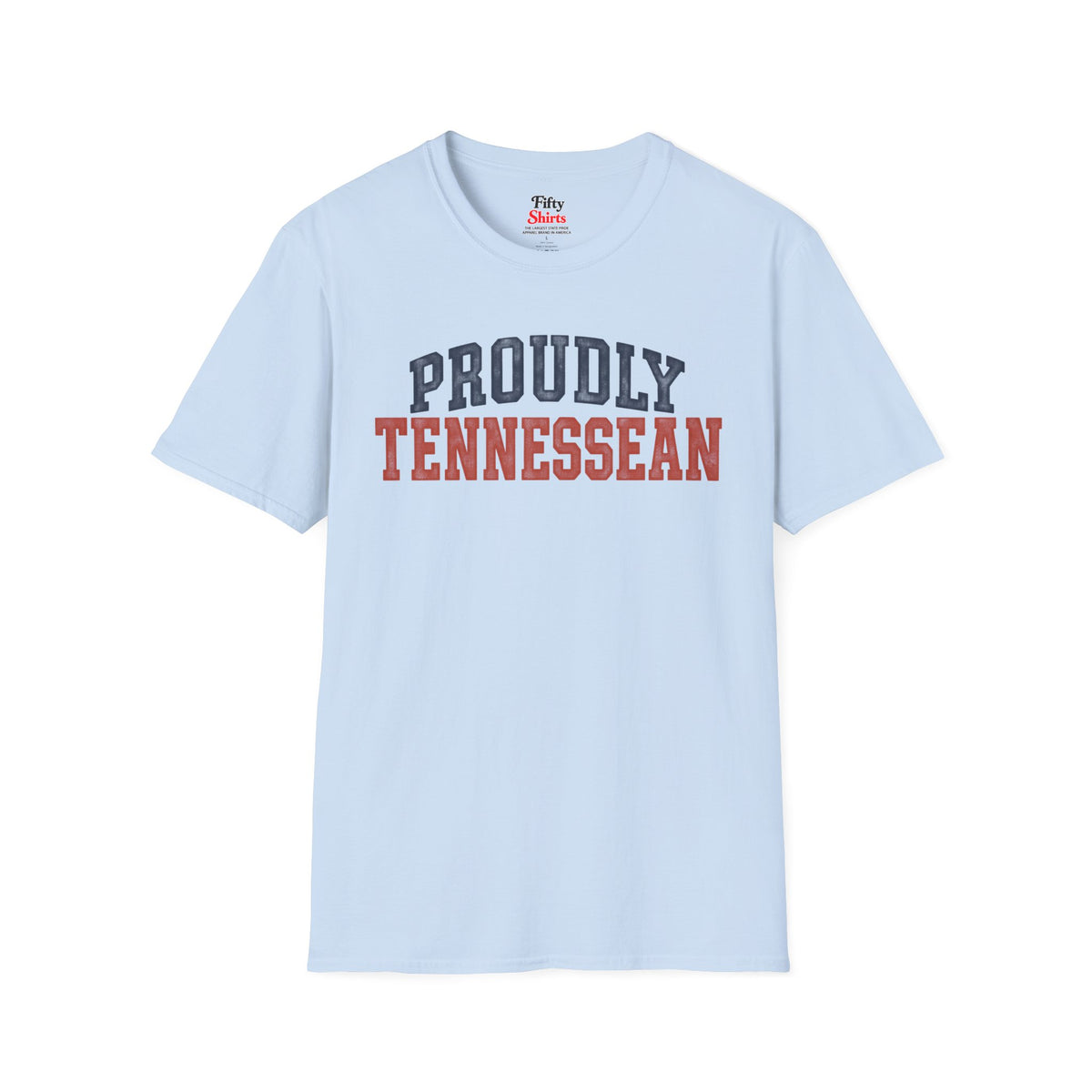 Proudly Tennessean Tennessee Unisex Softstyle T Shirt State Name Graphic Tee