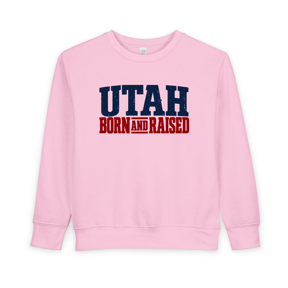 Utah Born and Raised Mountain West Style Unisex Toddler Sweatshirt