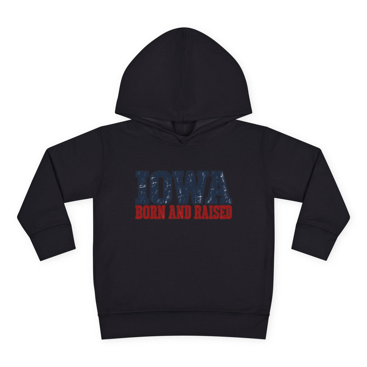 Iowa Born and Raised Rustic Midwest Unisex Toddler Pullover Fleece Hoodie