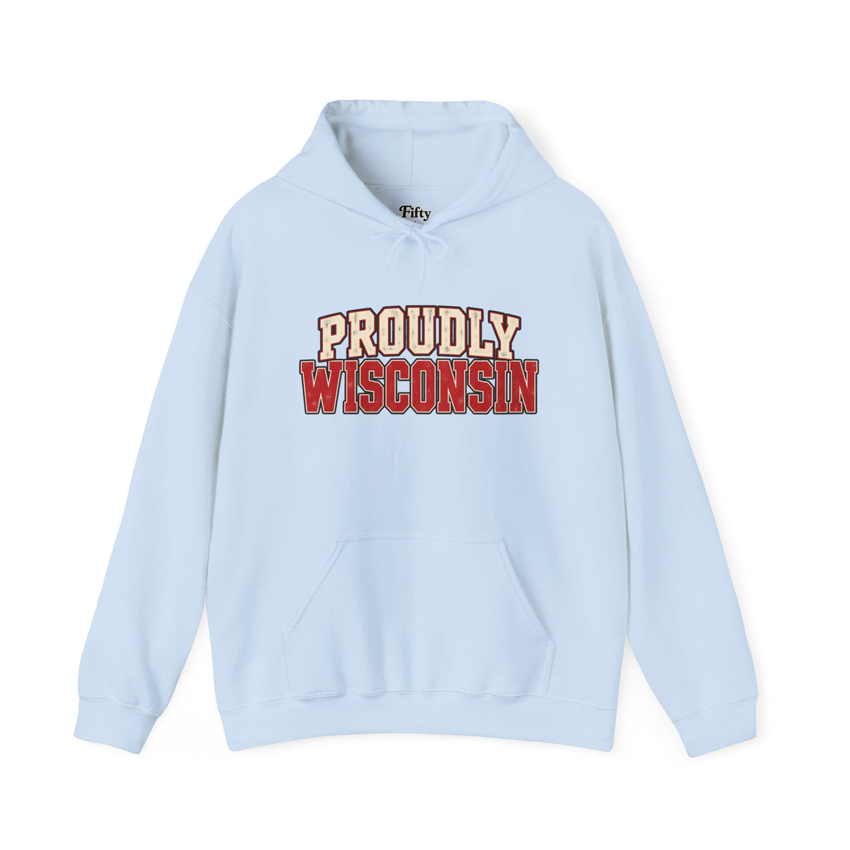Proudly Wisconsin Unisex Hoodie State Name Graphic