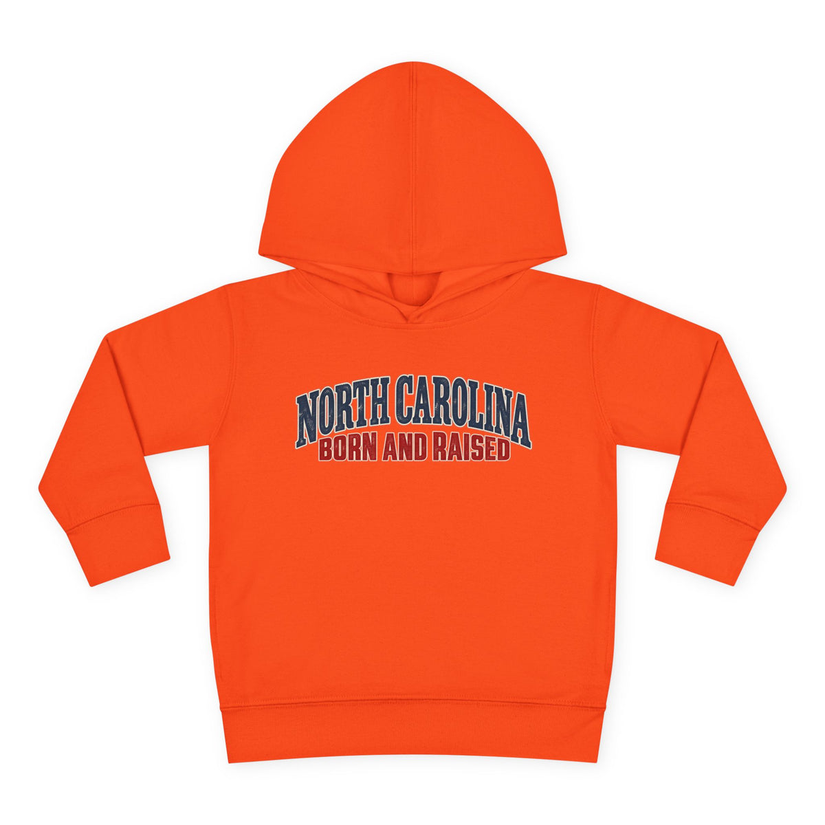 North Carolina Born and Raised Classic Souvenir Unisex Toddler Pullover Fleece Hoodie