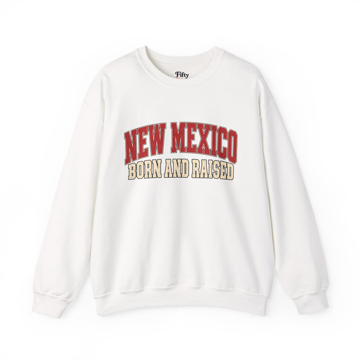 New Mexico Born and Raised Retro Collegiate Unisex Sweatshirt Graphic