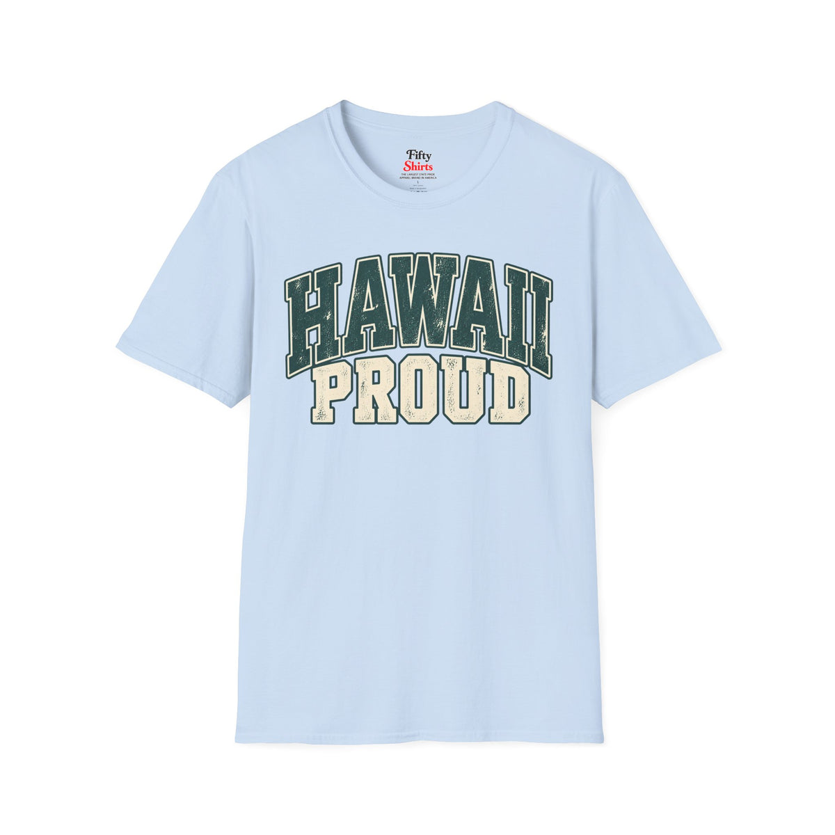 Hawaii Proud Unisex Softstyle T Shirt State Name Graphic Tee