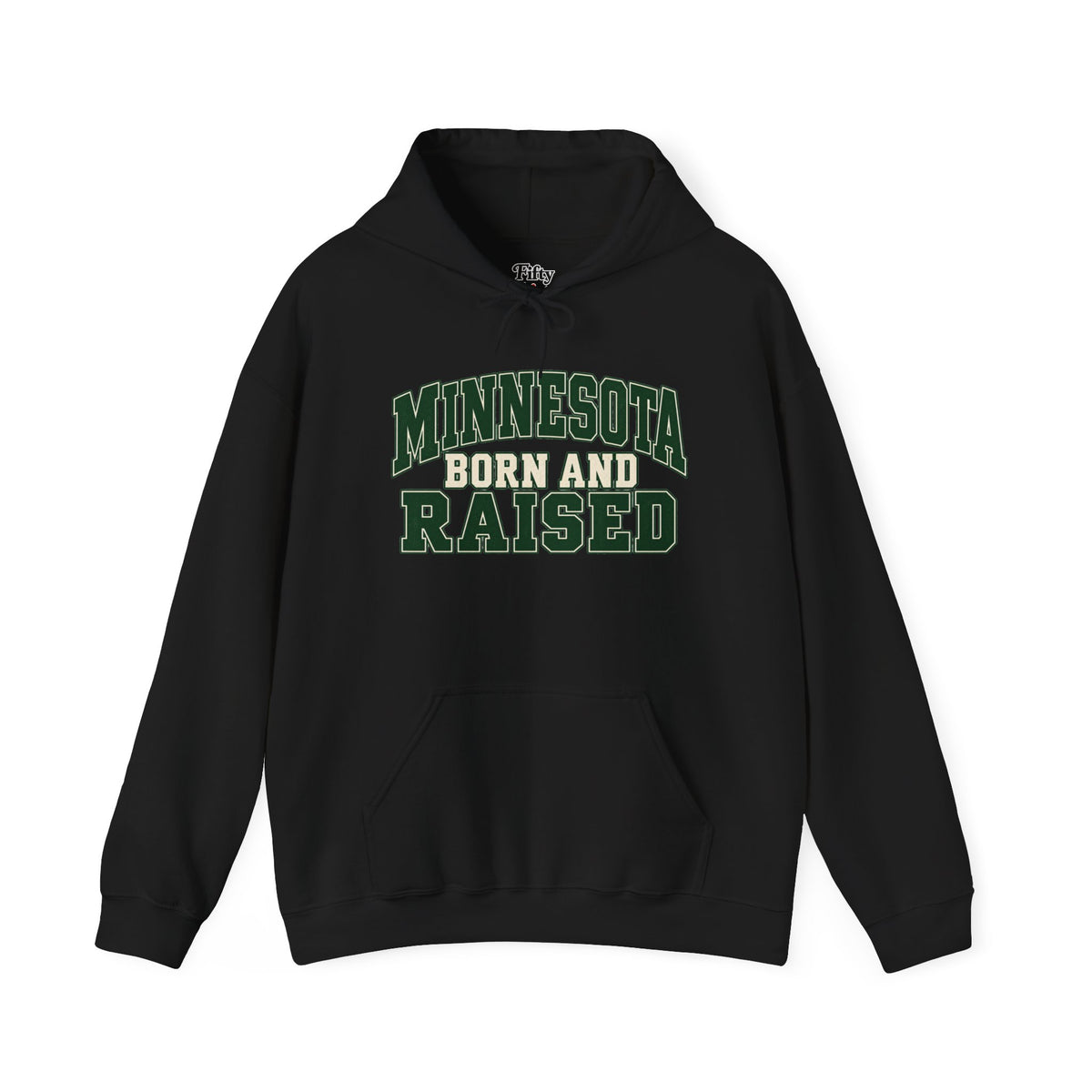 Minnesota Born and Raised Unisex Hoodie State Name Graphic