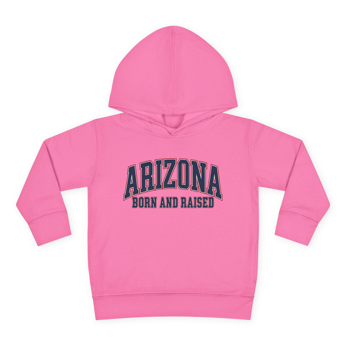 Arizona Born and Raised Classic Collegiate Unisex Toddler Pullover Fleece Hoodie