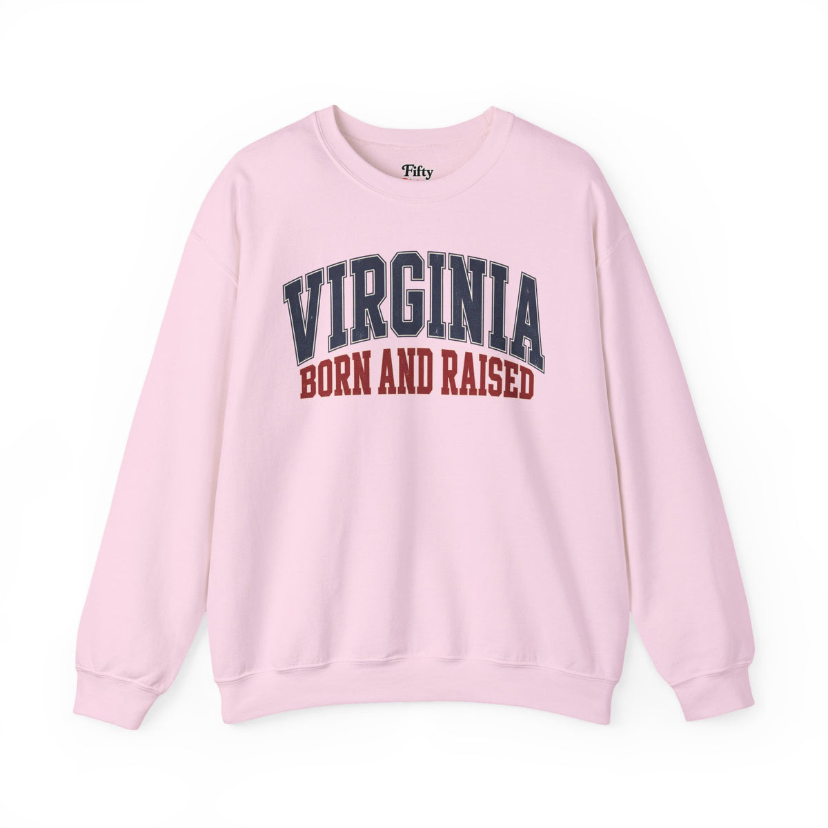 Virginia Born and Raised Unisex Crewneck Sweatshirt State Name Graphic