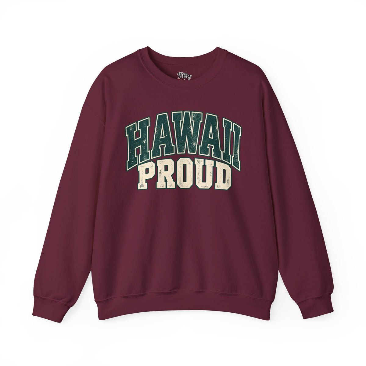 Hawaii Proud Unisex Crewneck Sweatshirt State Name Graphic