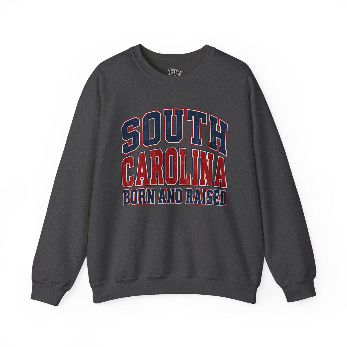 South Carolina Born and Raised Unisex Crewneck Sweatshirt State Name Graphic