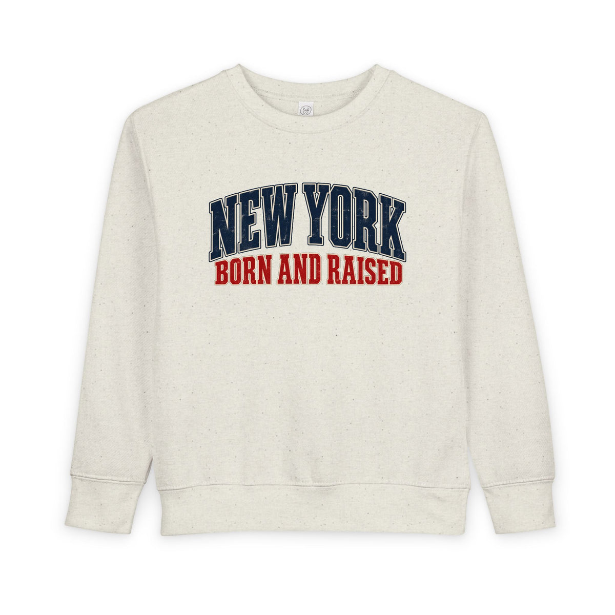 New York Born and Raised Classic Heritage Unisex Toddler Sweatshirt Graphic