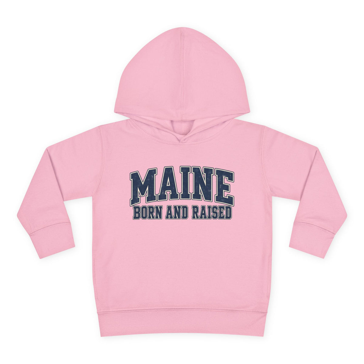 Maine Born and Raised Classic Collegiate Unisex Toddler Pullover Fleece Hoodie